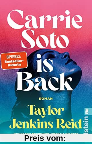 Carrie Soto is Back: Roman | »Der perfekte Roman, um den Sommer ausklingen zu lassen.« Washington Post